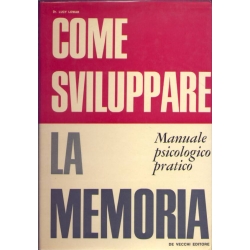 Lucy Lowar - Come sviluppare la memoria